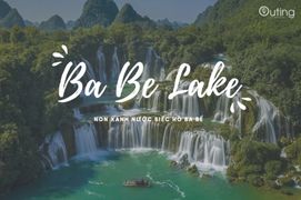 Hồ Ba Bể- Tam long hội tụ
