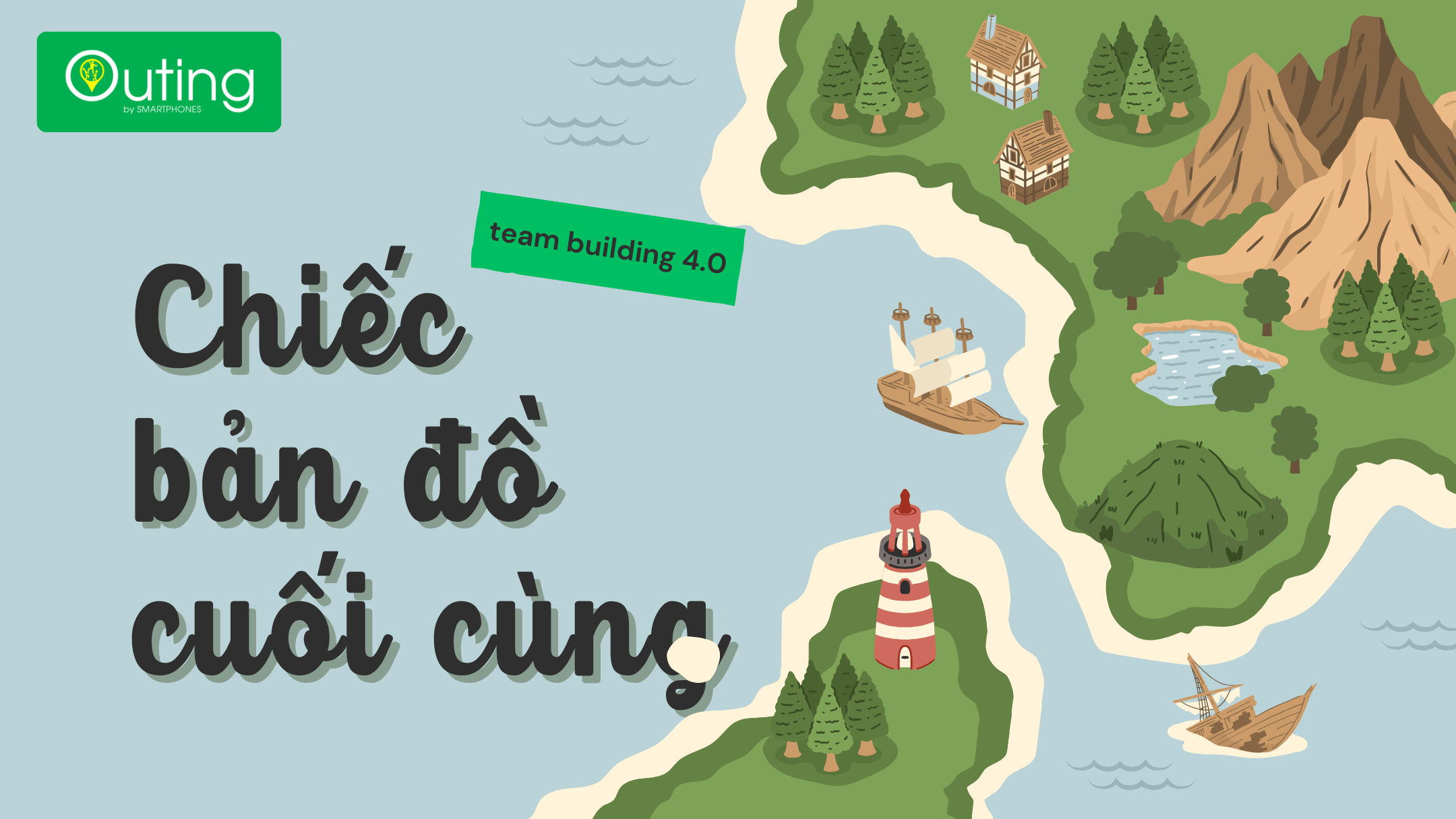 Team building nhập vai Chiếc bản đồ cuối cùng