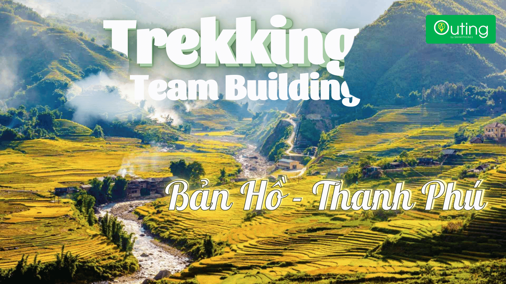 Team building trekking Sapa - Bản Hồ Thanh Phú