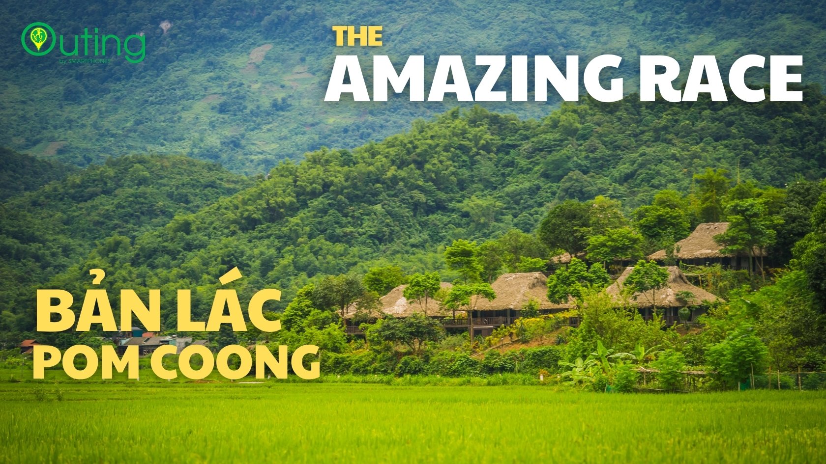 Cuộc đua kỳ thú Bản Lác – Pom Cọong - Mai Châu