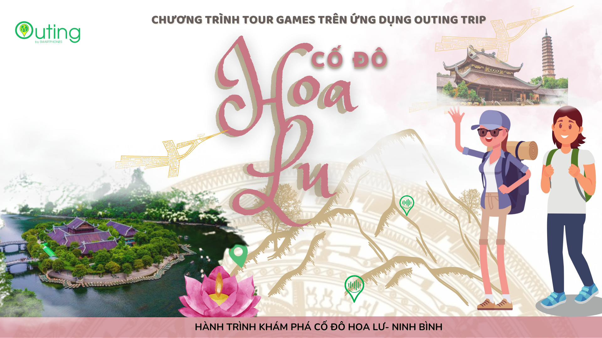 Tour game Về miền Di sản Cố Đô Hoa Lư, Ninh Bình